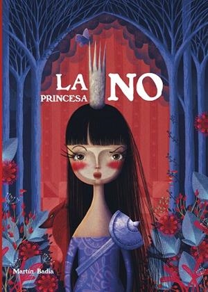 LA PRINCESA NO (EDICIÓ EN CATALÀ) | 9788448855529 | BADIA, MARTÍN | Llibreria L'Altell - Llibreria Online de Banyoles | Comprar llibres en català i castellà online - Llibreria de Girona