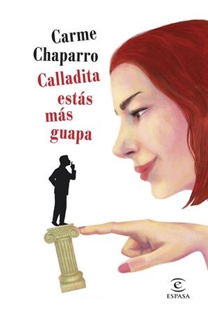 CALLADITA ESTÁS MÁS GUAPA | 9788467056853 | CHAPARRO, CARME | Llibreria L'Altell - Llibreria Online de Banyoles | Comprar llibres en català i castellà online - Llibreria de Girona