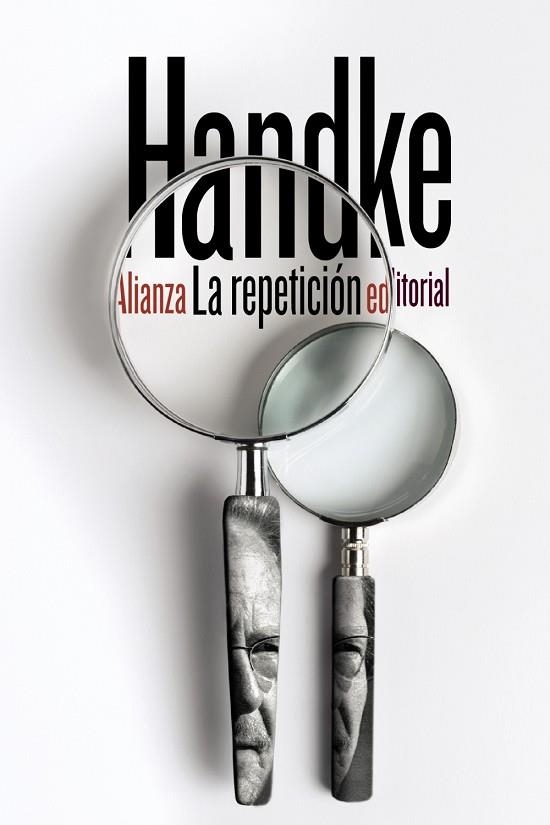REPETICIÓN, LA | 9788491810285 | HANDKE, PETER | Llibreria L'Altell - Llibreria Online de Banyoles | Comprar llibres en català i castellà online - Llibreria de Girona