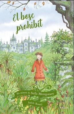 BOSC PROHIBIT, EL | 9788447939633 | ROSSELL, JUDITH | Llibreria L'Altell - Llibreria Online de Banyoles | Comprar llibres en català i castellà online - Llibreria de Girona