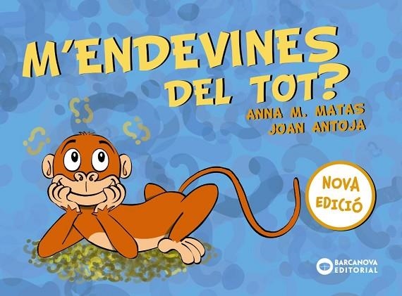 M'ENDEVINES DEL TOT? | 9788448949761 | ANTOJA, JOAN/MATAS, ANNA M. | Llibreria Online de Banyoles | Comprar llibres en català i castellà online