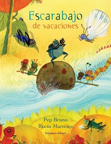ESCARABAJO DE VACACIONES | 9788494890031 | BRUNO GALÁN, PEP | Llibreria L'Altell - Llibreria Online de Banyoles | Comprar llibres en català i castellà online - Llibreria de Girona