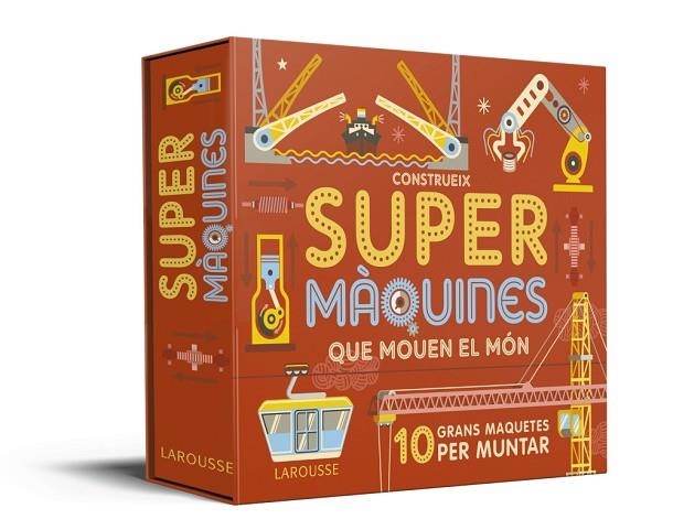 CONSTRUEIX SUPERMÀQUINES QUE MOUEN EL MÓN | 9788417720391 | LAROUSSE EDITORIAL | Llibreria L'Altell - Llibreria Online de Banyoles | Comprar llibres en català i castellà online - Llibreria de Girona