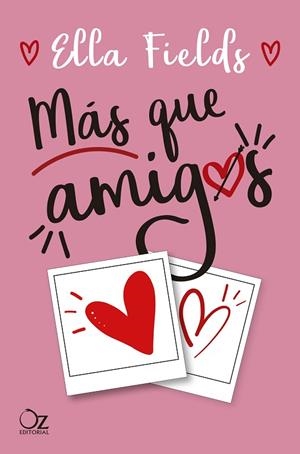 MÁS QUE AMIGOS | 9788417525361 | FIELDS, ELLA | Llibreria L'Altell - Llibreria Online de Banyoles | Comprar llibres en català i castellà online - Llibreria de Girona