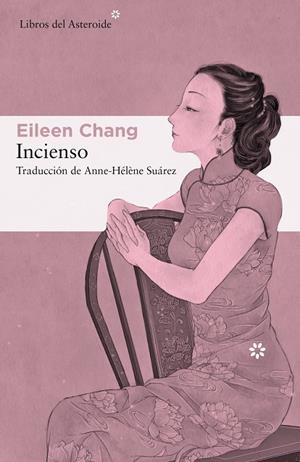 INCIENSO | 9788417977009 | CHANG, EILEEN | Llibreria L'Altell - Llibreria Online de Banyoles | Comprar llibres en català i castellà online - Llibreria de Girona