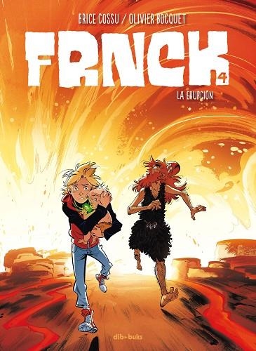 ERUPCIÓN, LA | 9788417294786 | COSSU, BRICE/COSSU, BRICE/BOCQUET, OLIVIER | Llibreria L'Altell - Llibreria Online de Banyoles | Comprar llibres en català i castellà online - Llibreria de Girona