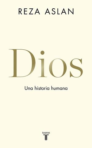DIOS | 9788430620579 | ASLAN, REZA | Llibreria Online de Banyoles | Comprar llibres en català i castellà online