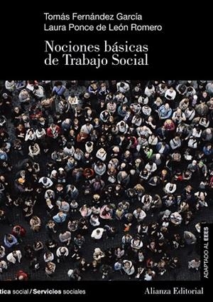 NOCIONES BÁSICAS DE TRABAJO SOCIAL | 9788491816676 | FERNÁNDEZ GARCÍA, TOMÁS/PONCE DE LEÓN ROMERO, LAURA | Llibreria Online de Banyoles | Comprar llibres en català i castellà online