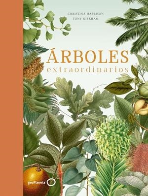 ÁRBOLES EXTRAORDINARIOS | 9788408210719 | KIRKHAM, TONY/HARRISON, CHRISTINA | Llibreria L'Altell - Llibreria Online de Banyoles | Comprar llibres en català i castellà online - Llibreria de Girona