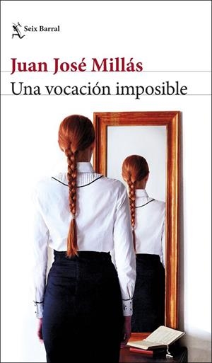 UNA VOCACIÓN IMPOSIBLE | 9788432235849 | MILLÁS, JUAN JOSÉ | Llibreria L'Altell - Llibreria Online de Banyoles | Comprar llibres en català i castellà online - Llibreria de Girona