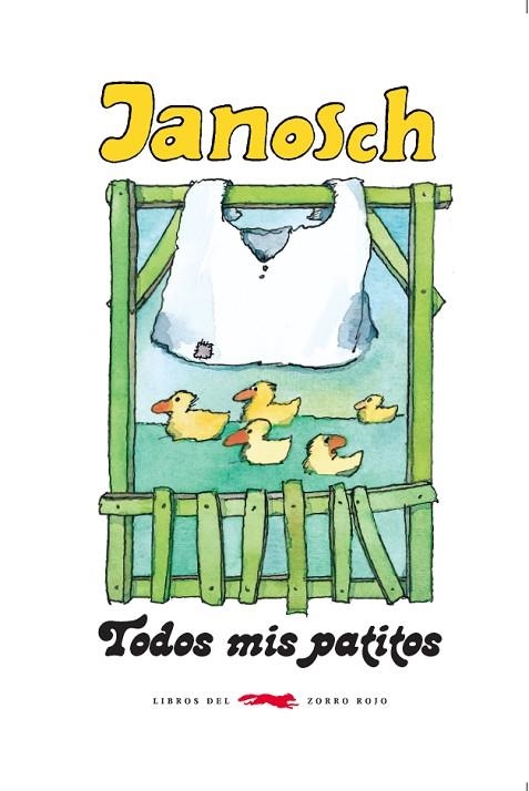 TODOS MIS PATITOS | 9788494164576 | JANOSCH | Llibreria Online de Banyoles | Comprar llibres en català i castellà online