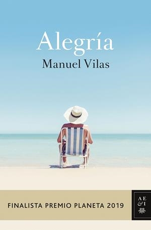 ALEGRÍA | 9788408217855 | VILAS, MANUEL | Llibreria Online de Banyoles | Comprar llibres en català i castellà online