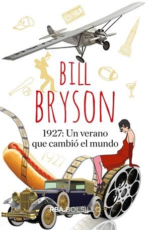 1.927: UN VERANO QUE CAMBIÓ EL MUNDO | 9788491874782 | BRYSON, BILL | Llibreria L'Altell - Llibreria Online de Banyoles | Comprar llibres en català i castellà online - Llibreria de Girona
