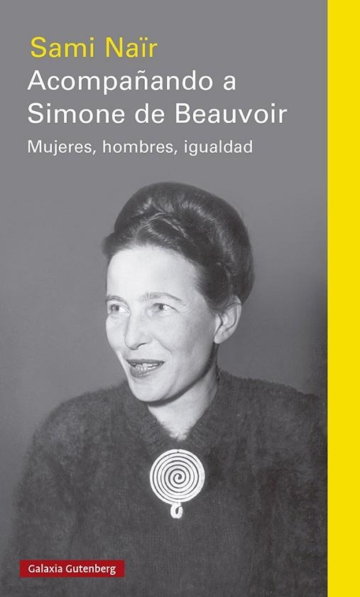 ACOMPAÑANDO A SIMONE DE BEAUVOIR | 9788417971403 | NAÏR, SAMI | Llibreria L'Altell - Llibreria Online de Banyoles | Comprar llibres en català i castellà online - Llibreria de Girona