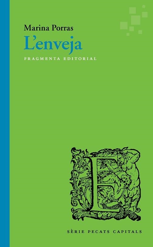 L'ENVEJA | 9788417796112 | PORRAS MARTÍ, MARINA | Llibreria Online de Banyoles | Comprar llibres en català i castellà online