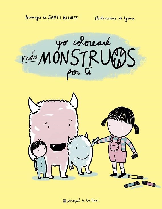 YO COLOREARÉ MÁS MONSTRUOS POR TI | 9788417333461 | LYONA | Llibreria L'Altell - Llibreria Online de Banyoles | Comprar llibres en català i castellà online - Llibreria de Girona