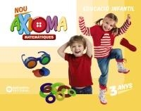 NOU AXIOMA 3 ANYS. MATEMÀTIQUES. CARPETA DE L'ALUMNE | 9788448948689 | ELISABETH COLOMÀ, ANNA NADAL, ANNA SARRÀ | Llibreria L'Altell - Llibreria Online de Banyoles | Comprar llibres en català i castellà online - Llibreria de Girona