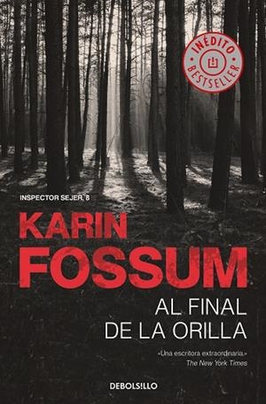 AL FINAL DE LA ORILLA | 9788466349642 | FOSSUM, KARIN | Llibreria Online de Banyoles | Comprar llibres en català i castellà online