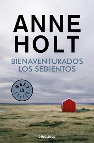 BIENAVENTURADOS LOS SEDIENTOS | 9788466349710 | HOLT, ANNE | Llibreria L'Altell - Llibreria Online de Banyoles | Comprar llibres en català i castellà online - Llibreria de Girona