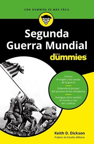 LA SEGUNDA GUERRA MUNDIAL PARA DUMMIES | 9788432905698 | DICKSON, KEITH | Llibreria L'Altell - Llibreria Online de Banyoles | Comprar llibres en català i castellà online - Llibreria de Girona