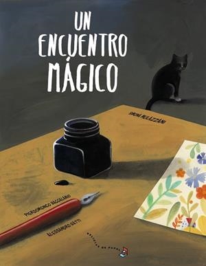 ENCUENTRO MÁGICO, UN | 9788469626788 | BACCALARIO, PIEDOMENICO/GATTI, ALESSANDRO | Llibreria Online de Banyoles | Comprar llibres en català i castellà online