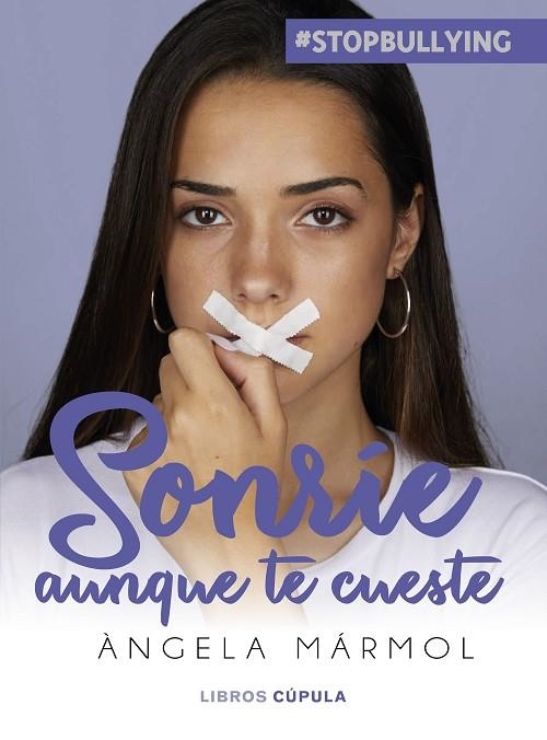 SONRÍE AUNQUE TE CUESTE | 9788448026462 | MÁRMOL, ÀNGELA | Llibreria L'Altell - Llibreria Online de Banyoles | Comprar llibres en català i castellà online - Llibreria de Girona