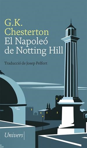 EL NAPOLEÓ DE NOTTING HILL | 9788417868123 | CHESTERTON, G.K. | Llibreria L'Altell - Llibreria Online de Banyoles | Comprar llibres en català i castellà online - Llibreria de Girona