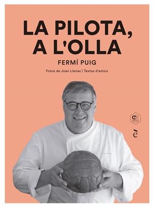 LA PILOTA, A L'OLLA | 9788441232068 | PUIG, FERMÍ | Llibreria Online de Banyoles | Comprar llibres en català i castellà online
