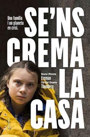 SE'NS CREMA LA CASA | 9788466425902 | THUNBERG GRETA | Llibreria L'Altell - Llibreria Online de Banyoles | Comprar llibres en català i castellà online - Llibreria de Girona