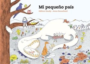 MI PEQUEÑO PAÍS | 9788417996086 | GAUDY, HÉLÈNE/BEAUCHARD, ANNE | Llibreria L'Altell - Llibreria Online de Banyoles | Comprar llibres en català i castellà online - Llibreria de Girona