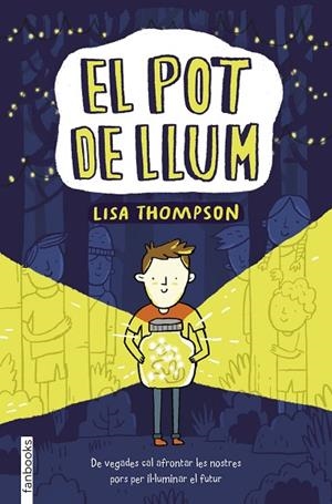 EL POT DE LLUM | 9788417515621 | THOMPSON, LISA | Llibreria Online de Banyoles | Comprar llibres en català i castellà online