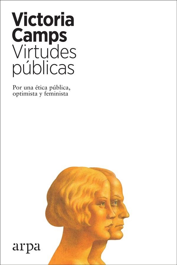 VIRTUDES PÚBLICAS | 9788417623265 | CAMPS CERVERA, VICTORIA | Llibreria L'Altell - Llibreria Online de Banyoles | Comprar llibres en català i castellà online - Llibreria de Girona