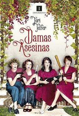 DAMAS ASESINAS | 9788417553371 | TELFER, TORI | Llibreria L'Altell - Llibreria Online de Banyoles | Comprar llibres en català i castellà online - Llibreria de Girona