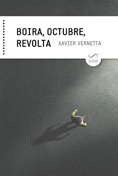 BOIRA, OCTUBRE, REVOLTA | 9788417611231 | VERNETTA GALLART, XAVIER | Llibreria L'Altell - Llibreria Online de Banyoles | Comprar llibres en català i castellà online - Llibreria de Girona