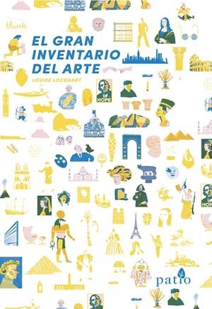 GRAN INVENTARIO DEL ARTE, EL | 9788417886042 | LOCKHART, LOUISE | Llibreria Online de Banyoles | Comprar llibres en català i castellà online