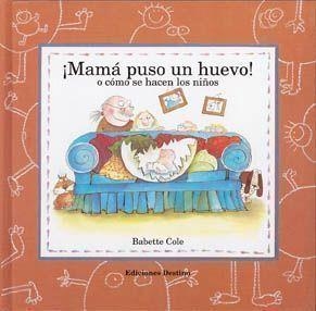 ¡MAMÁ PUSO UN HUEVO! | 9788423322886 | COLE, BABETTE | Llibreria L'Altell - Llibreria Online de Banyoles | Comprar llibres en català i castellà online - Llibreria de Girona