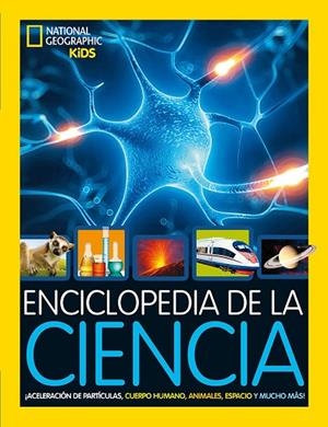 ENCICLOPEDIA DE LA CIENCIA | 9788482987347 | GEOGRAPHIC NATIONAL | Llibreria L'Altell - Llibreria Online de Banyoles | Comprar llibres en català i castellà online - Llibreria de Girona