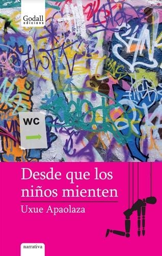 DESDE QUE LOS NIÑOS MIENTEN | 9788412068450 | APAOLAZA LARREA, UXUE | Llibreria L'Altell - Llibreria Online de Banyoles | Comprar llibres en català i castellà online - Llibreria de Girona
