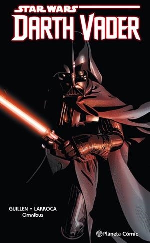 STAR WARS DARTH VADER OMNIBUS | 9788491740223 | LARROCA, SALVADOR/GILLEN, KIERON | Llibreria Online de Banyoles | Comprar llibres en català i castellà online