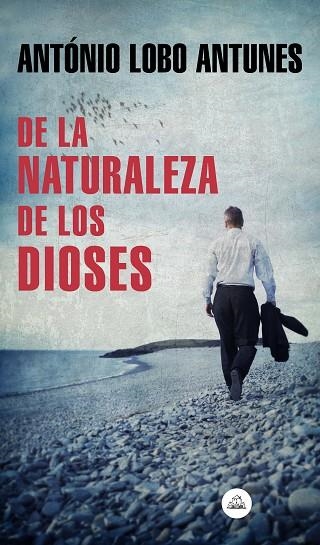 DE LA NATURALEZA DE LOS DIOSES | 9788439735885 | LOBO ANTUNES, ANTÓNIO | Llibreria L'Altell - Llibreria Online de Banyoles | Comprar llibres en català i castellà online - Llibreria de Girona