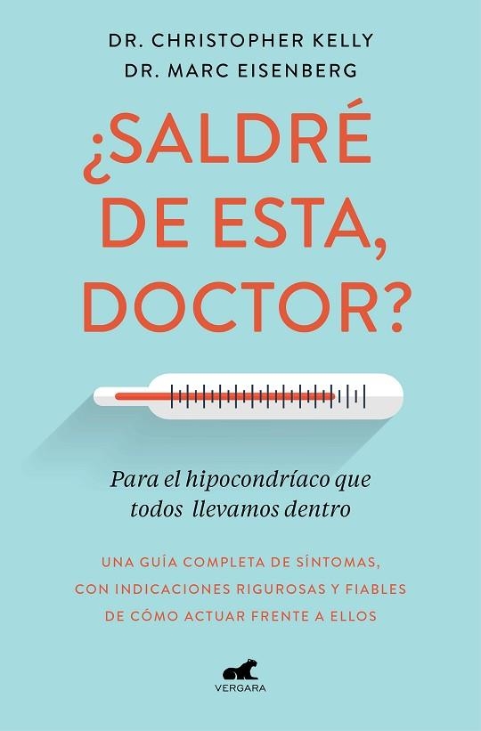 ¿SALDRÉ DE ESTA, DOCTOR? | 9788417664633 | KELLY, CHRISTOPHER/EISENBERG, MARC | Llibreria L'Altell - Llibreria Online de Banyoles | Comprar llibres en català i castellà online - Llibreria de Girona