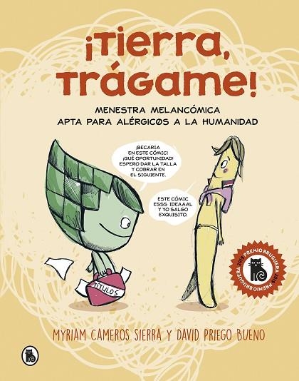 ¡TIERRA, TRÁGAME! | 9788402423511 | CAMEROS SIERRA, MYRIAM/PRIEGO BUENO, DAVID | Llibreria L'Altell - Llibreria Online de Banyoles | Comprar llibres en català i castellà online - Llibreria de Girona