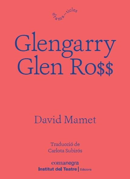 GLENGARRY GLEN ROSS | 9788418022197 | MAMET, DAVID | Llibreria L'Altell - Llibreria Online de Banyoles | Comprar llibres en català i castellà online - Llibreria de Girona