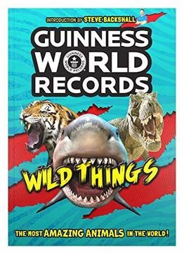 GUINNESS WORLD RECORDS WILD | 9781912286485 | VARIS | Llibreria L'Altell - Llibreria Online de Banyoles | Comprar llibres en català i castellà online - Llibreria de Girona