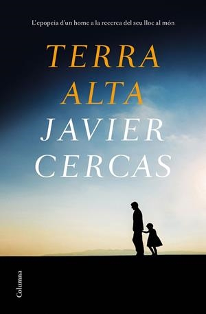 TERRA ALTA | 9788466426091 | CERCAS, JAVIER | Llibreria Online de Banyoles | Comprar llibres en català i castellà online