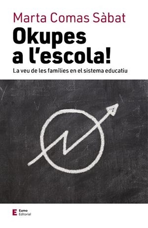 OKUPES A L'ESCOLA! | 9788497666824 | COMAS SÀBAT, MARTA | Llibreria L'Altell - Llibreria Online de Banyoles | Comprar llibres en català i castellà online - Llibreria de Girona