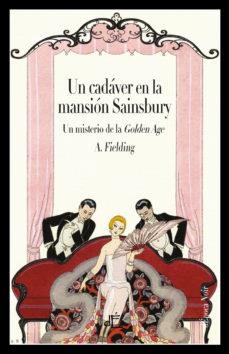 UN CADAVER EN LA MANSION SAINSBURY ED. ILUSTRADA | 9788412129106 | A. FIELDING | Llibreria Online de Banyoles | Comprar llibres en català i castellà online