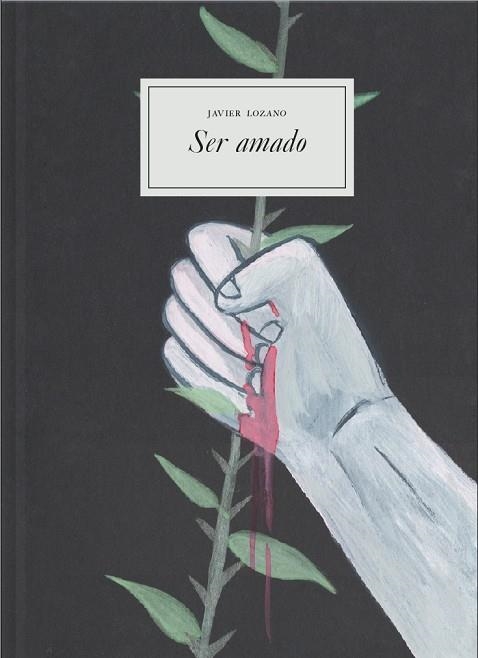 SER AMADO | 9788417617097 | LOZANO JAÉN, JAVIER | Llibreria Online de Banyoles | Comprar llibres en català i castellà online