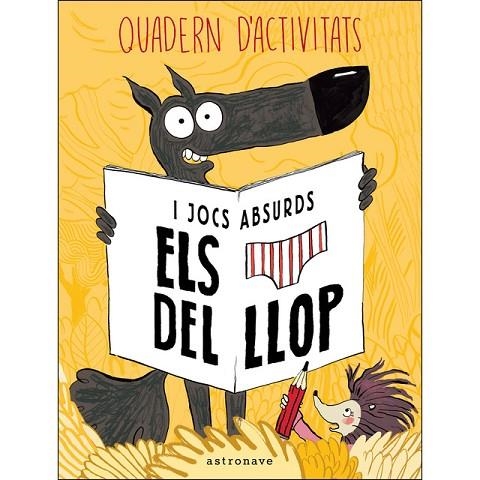 QUADERN D'ACTIVITATS I JOCS ABSURDS ELS CALÇOTETS DEL LLOP | 9788467938289 | AAVV | Llibreria L'Altell - Llibreria Online de Banyoles | Comprar llibres en català i castellà online - Llibreria de Girona