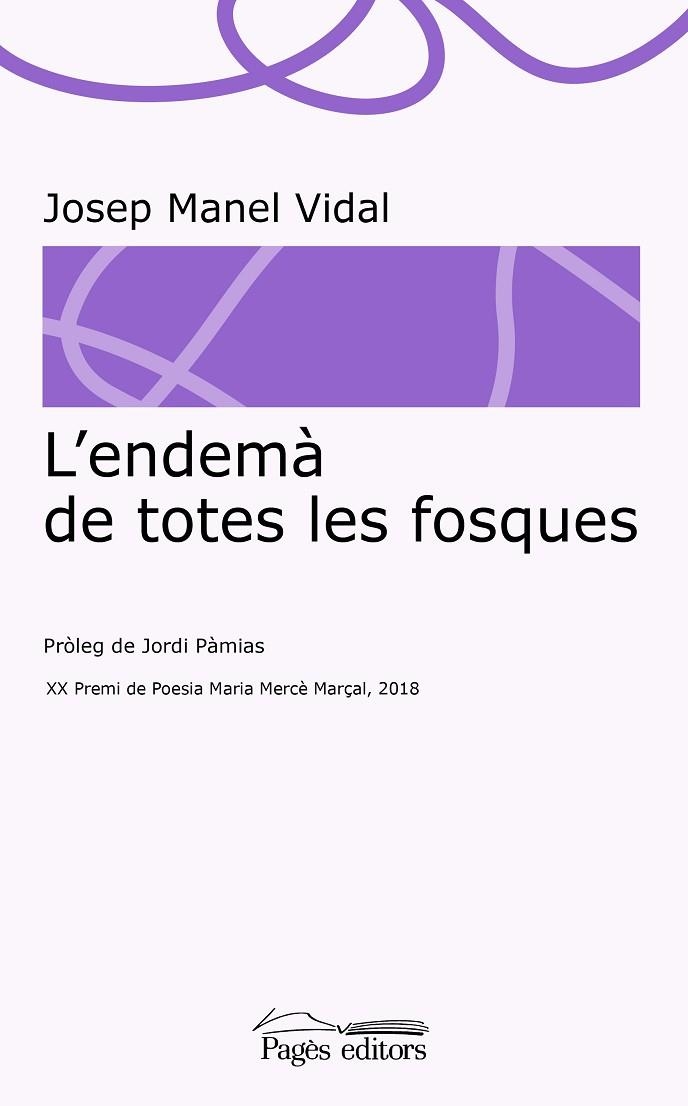 L'ENDEMÀ DE TOTES LES FOSQUES | 9788413030333 | VIDAL JUAN, JOSEP MANEL | Llibreria L'Altell - Llibreria Online de Banyoles | Comprar llibres en català i castellà online - Llibreria de Girona